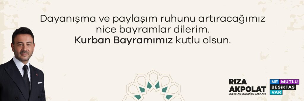 Başkan Rıza Akpolat’tan Kurban Bayramı Mesajı…