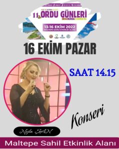 Nejla Şan, 16 Ekim Pazar günü; Maltepe sahil etkenlik alanda konser verecek…