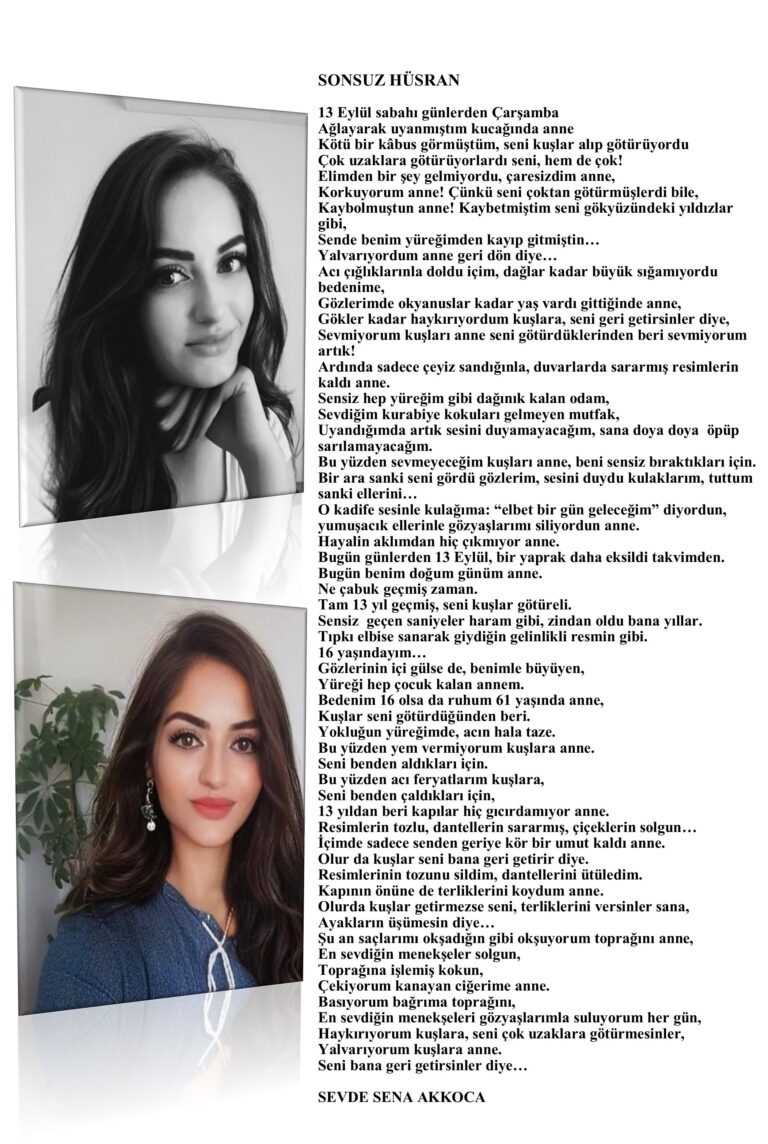 Sonsuz Hüsran; 13 Eylül sabahı günlerden Çarşamba, Ağlayarak uyanmıştım kucağında anne…