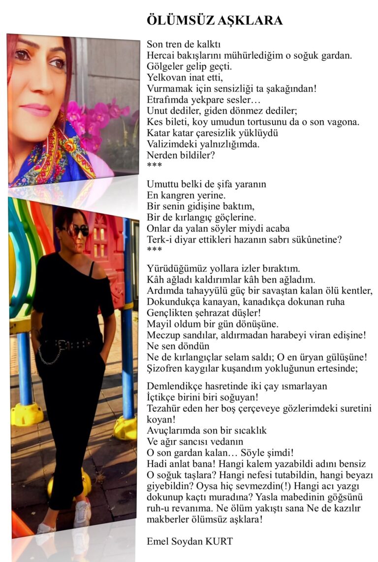 Ölümsüz Aşklar; Son tren de kalktı, Hercai bakışlarını mühürlediğim o soğuk gardan…