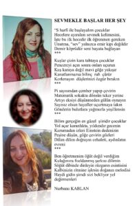 Sevmekle Başlar Her Şey… “S harfi ile başlayalım çocuklar, Hecelere ayıralım sevmek kelimesini.”