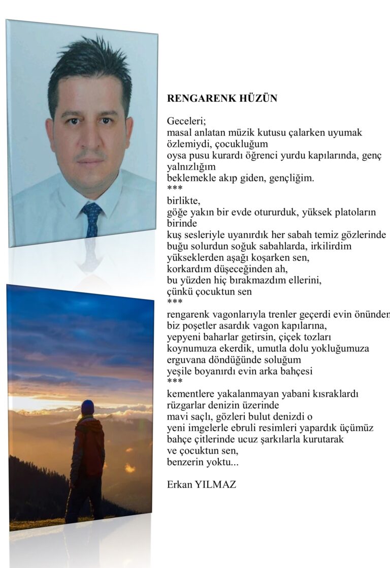 Rengarenk Hüzün, Geceleri; masal anlatan müzik kutusu çalarken uyumak özlemiydi, çocukluğum oysa pusu kurardı öğrenci yurdu kapılarında, Genç yalnızlığım beklemekle akıp giden, gençliğim…