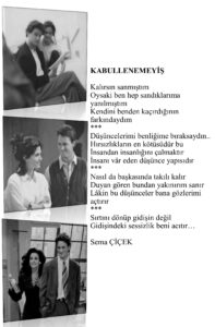 KABULLENEMEYİŞ Kalırsın sanmıştım, Oysaki ben hep sandıklarıma yanılmıştım…