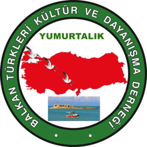 YUMURTALIK BALKAN TÜRKLERI KÜLTÜR VE YARDIMLASMA DERNEGI KURULDU…