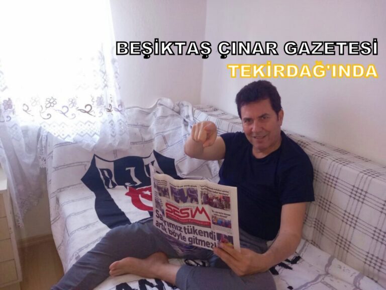 2023 Tekirdağ; Beşiktaş Çınar’ın bir haftalık gezi analizden çıkan sonuç…