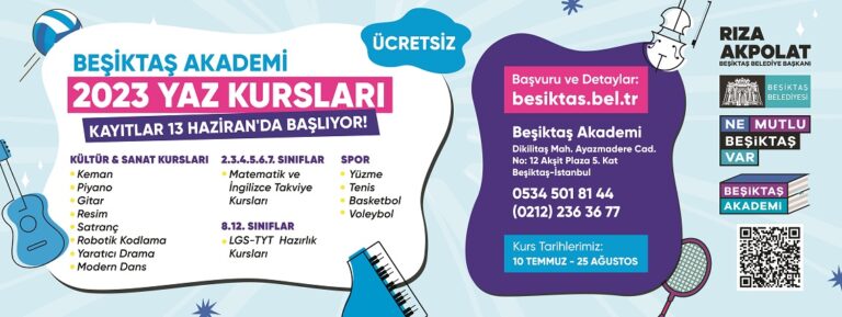 BEŞİKTAŞ AKADEMİ’DE ÜCRETSİZ YAZ KURSLARI BAŞLIYOR!