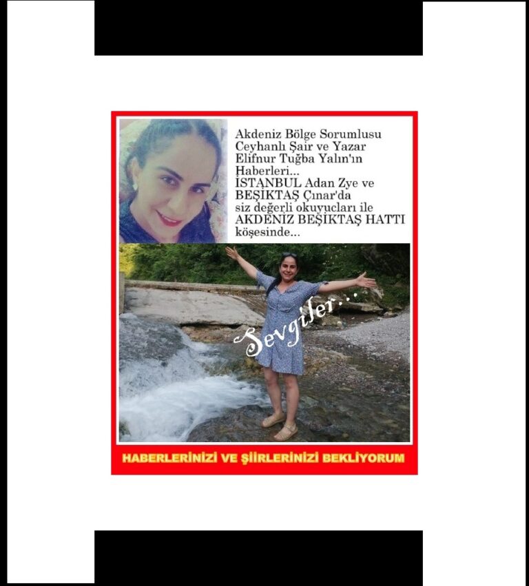 Ceyhanlı Şair ve Yazar Elifnur Tuğba Yalın Şiirlerinizi ve Haberlerinizi yayınlıyor…