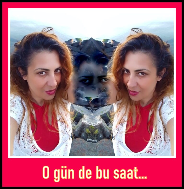 O gün de bu saat… Diyor ve ekliyor…