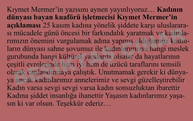 Bayan kuaförü Kıymet Mermer’in açıklaması; kadına yönelik şiddet…