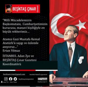 Atamız Gazi Mustafa Kemal Atatürk’ü Saygı ve Özlemle Anıyoruz…