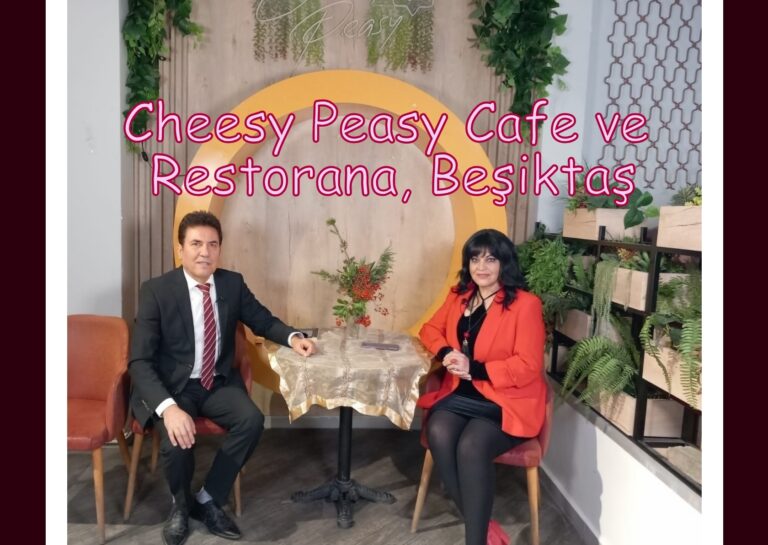 Beşiktaş’ta Cheesy Peasy Cafe ve Restorana İşletmecisi Sebahattin Beye Çok Teşekkür Ederiz…