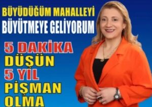 CEYHAN AYTEMUR OĞLU MAHALLESİ MUHTAR ADAYI LATİFE SİBEL AÇIKGÖZ…