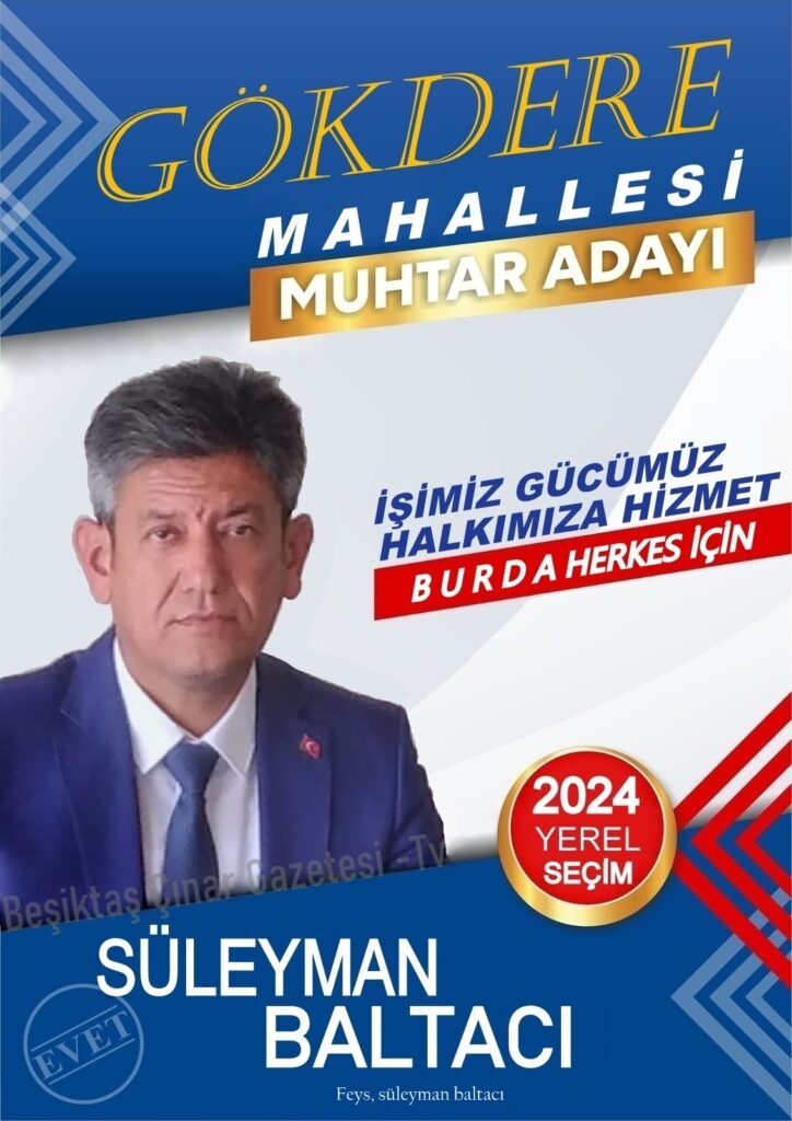“Gökdere Mahallesi’nin topraklarından yetişen bir evladı olarak, mahallemize olan derin sevgim ve bağlılığım beni buraya taşıdı.”