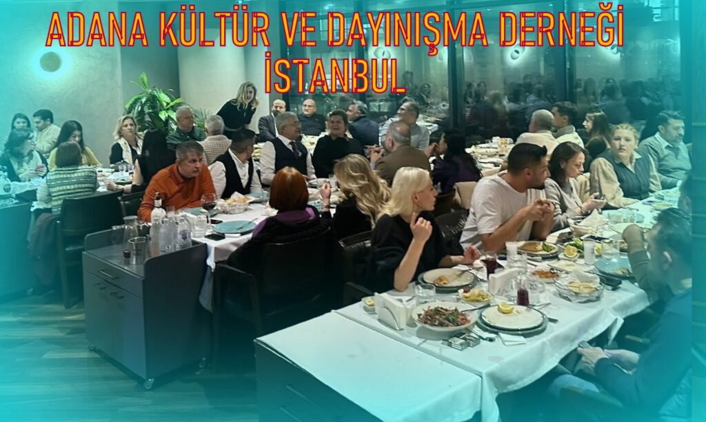 Adana Kültür ve Dayanışma Derneği- İstanbul