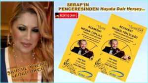 ADANALI ÖMER ÖCAL; ACARKENT MOZAİK TOPLULUĞU HER SALI BERABER ŞARKI SÖYLEYELİM Mİ?