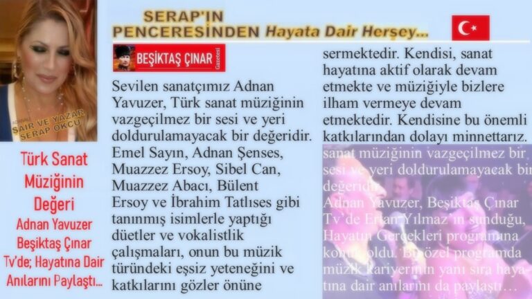 Türk Sanat Müziğinin Değeri Adnan Yavuzer Beşiktaş Çınar Tv’de; Hayatına Dair Anılarını Paylaştı…