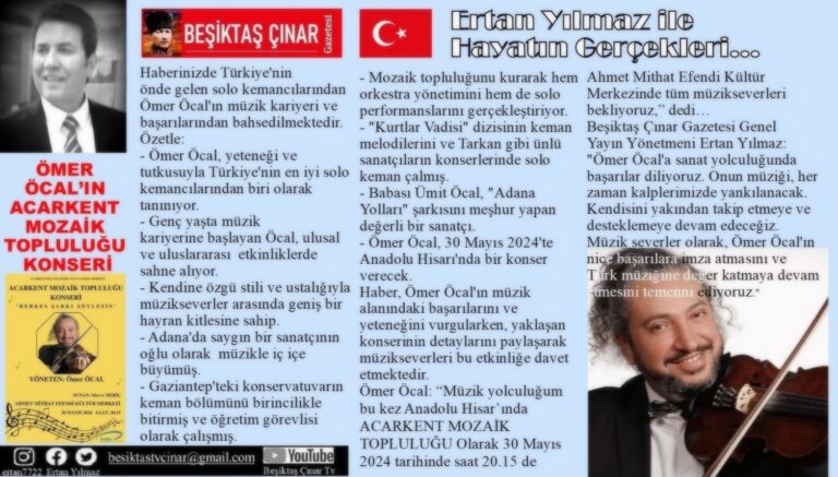 ANADOLU HİSARI’NDA ÖMER ÖCAL “ACARKENT MOZAİK TOPLULUĞU” KONSERİ