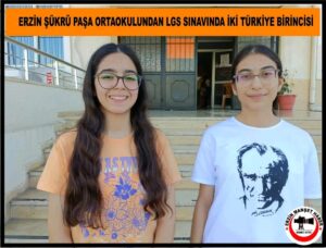 ŞÜKRÜ PAŞA ORTAOKULUNDAN LGS SINAVINDA İKİ TÜRKİYE BİRİNCİSİ