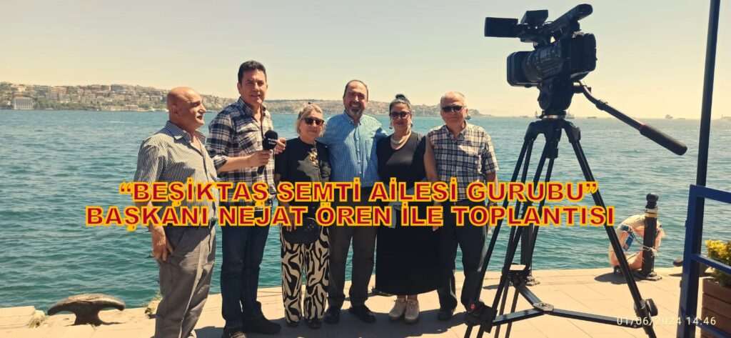 Beşiktaş Semti Ailesi Grubu Toplantısı…