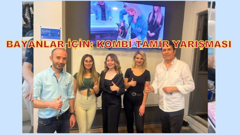 Bayram Çiftçi Hoca’dan Kadınlara Yönelik Kombi Tamir Yarışması…