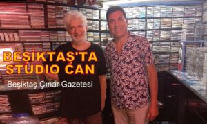 BEŞİKTAŞ’TA CAN STUDIO Hizmetinizde…