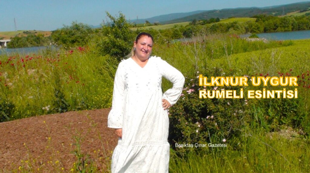 RUMELİ TÜRKÜLERİNE YENİ BİR SES, YENİ BİR NEFES: İLKNUR UYGUR