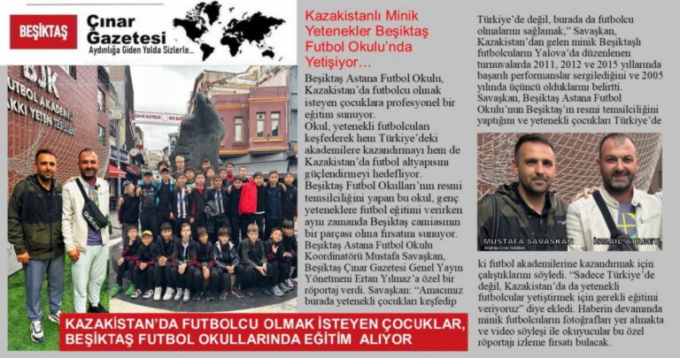 Kazakistanlı Minik Yetenekler Beşiktaş’ta…