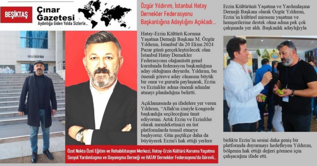 M. Özgür Yıldırım: İstanbul Hatay Dernekler Federasyonu Başkanlığına Adaylığını Açıkladı…