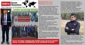 Hatay İstanbul Dernekleri Federasyonu Başkanı Mehmet Özgür Yıldırım: Kardeşimizin Acısı Hepimizin Acısı…