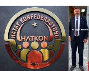 Hatay Konfederasyonu (HATKON) Bugün İtibariyle Resmi Olarak Kurulmuştur…