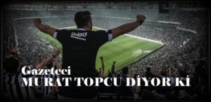 Zor Dostum Zor Beşiktaşlı Olmak!