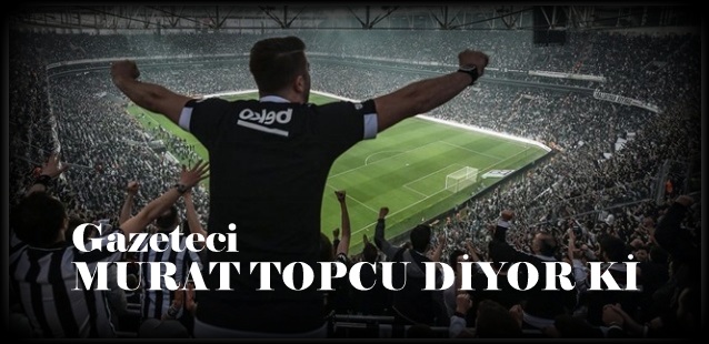 Zor Dostum Zor Beşiktaşlı Olmak!
