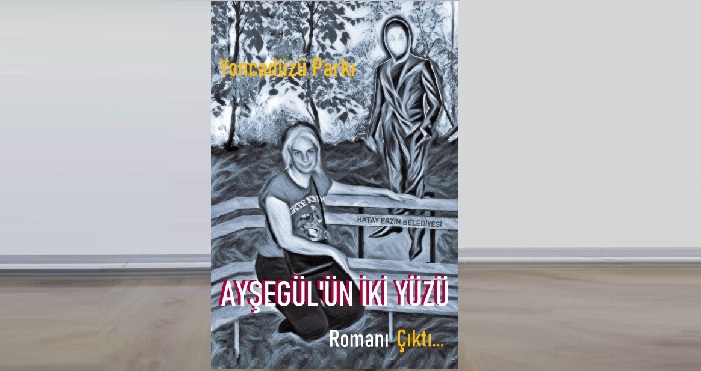 “Ayşegül’ün İki Yüzü” Adlı Roman, Cinius Yayınları Etiketiyle Çıktı…