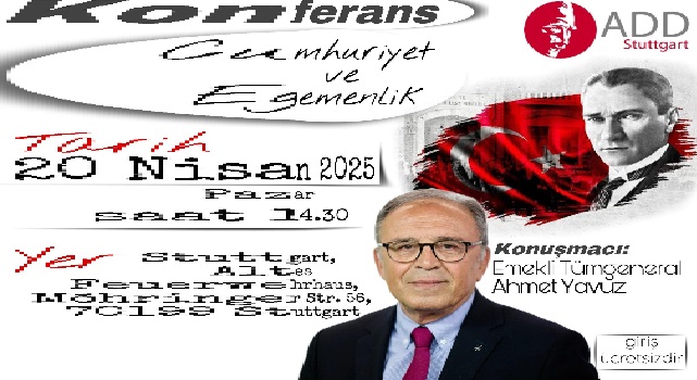 Cumhuriyet ve Milli Egemenlik Konferansı’na Davet…