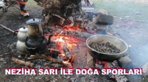 Başkan Neziha Sarı İle İDAK Doğal Sporları…