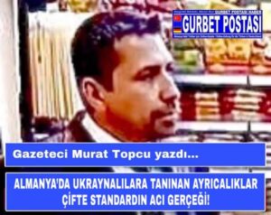ALMANYA’DA UKRAYNALILARA TANINAN AYRICALIKLAR ÇİFTE STANDARDIN ACI GERÇEĞİ!