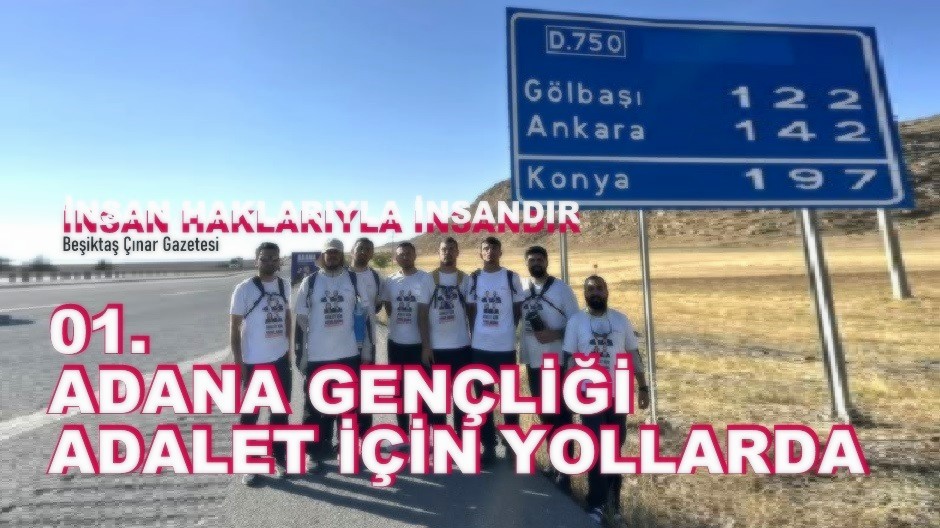 Adana Gençliği, Adalet ve Özgürlük İçin Yollarda…