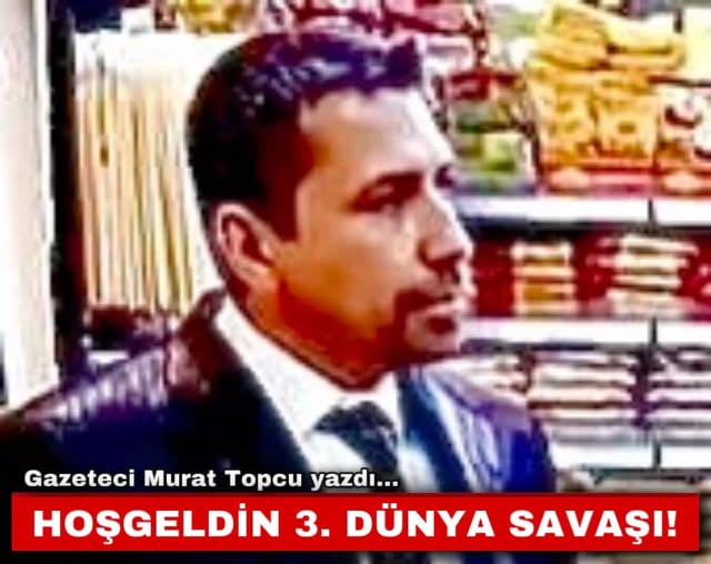 HOŞGELDİN 3. DÜNYA SAVAŞI!