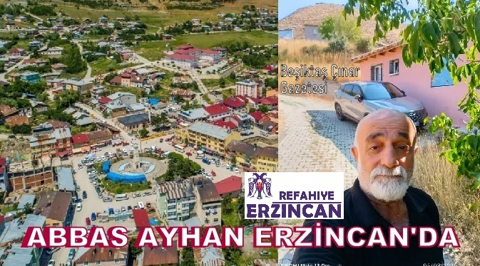 Beşiktaş Çınar TV’nin Değerli Kameramanı Abbas Ayhan’dan Erzincan da Anlamlı Ziyaret…