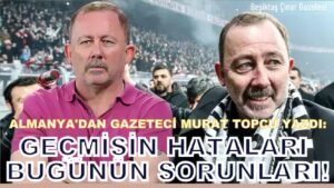 Geçmişin Hataları, Bugünün Sorunları…