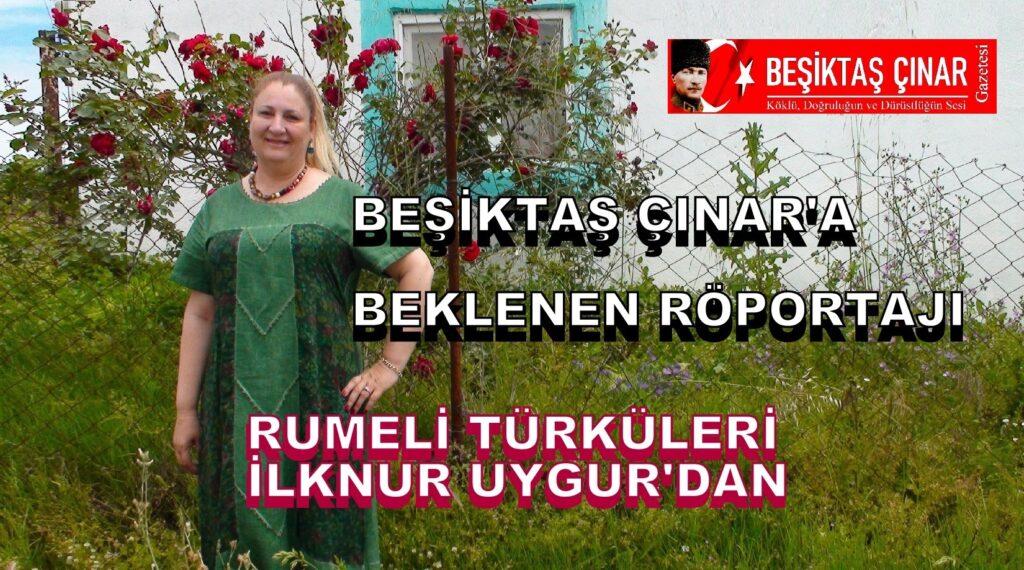 İlknur Uygur’la Rumeli Türkülerinin Sesi: Ertan Yılmaz’ın Röportajı…