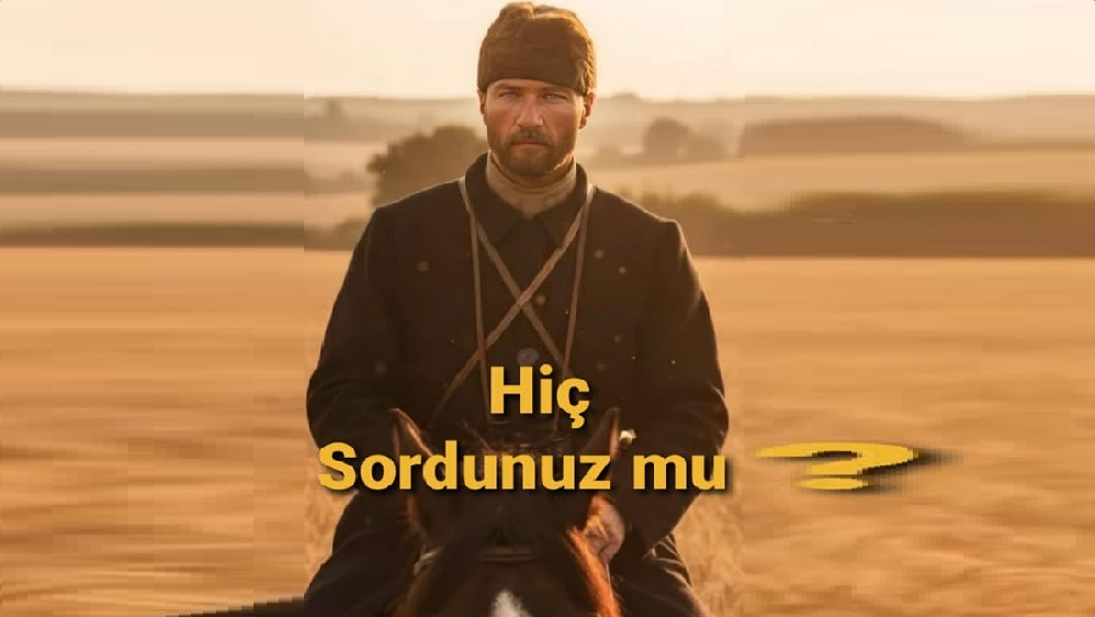 Hiç Sordunuz mu?