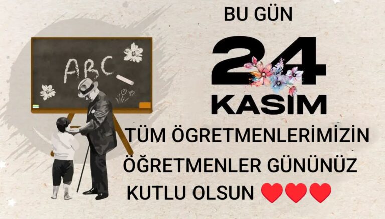 Öğretmenler Günü kutlu olsun…
