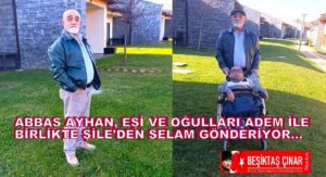 Abbas Ayhan, Eşi ve Oğulları Adem ile Şile’de Engelliler Günü Kutlaması…