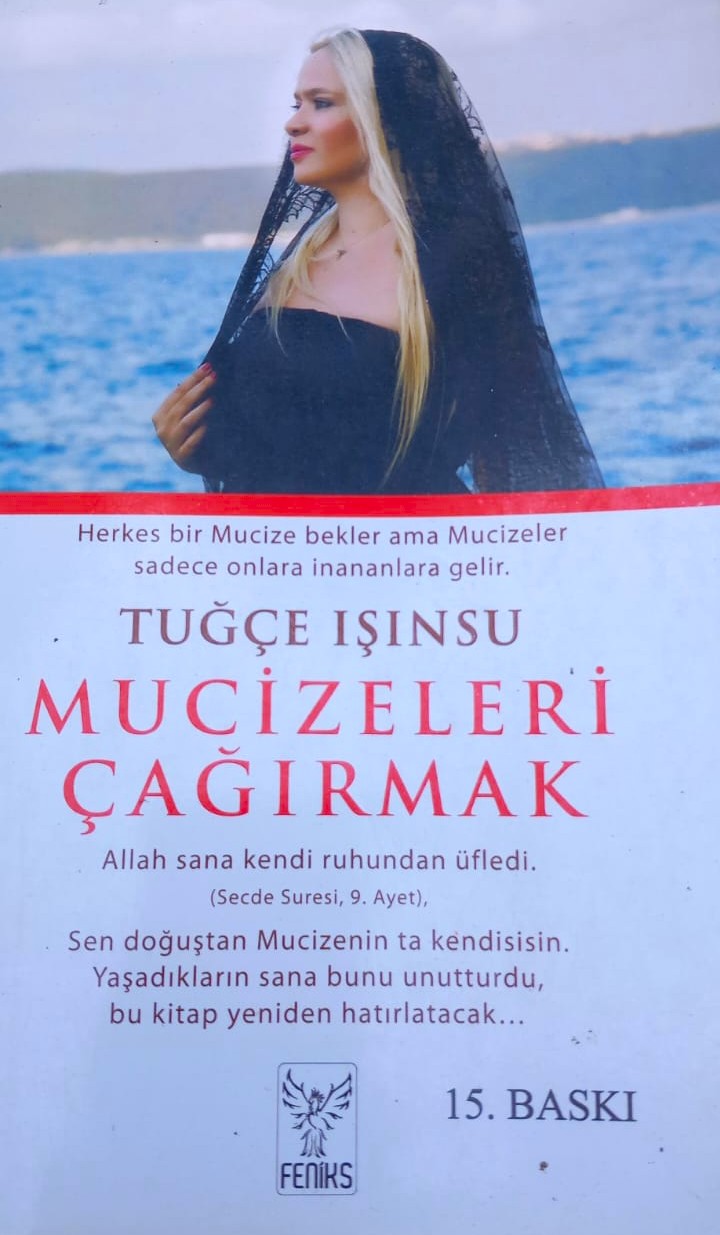 Tuğçe Işınsu, Mucizeleri Çağırmak…