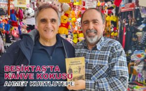 Beşiktaş’ın Hafızası Bu Kitapta: “Beşiktaş’ta Kahve Kokusu.”