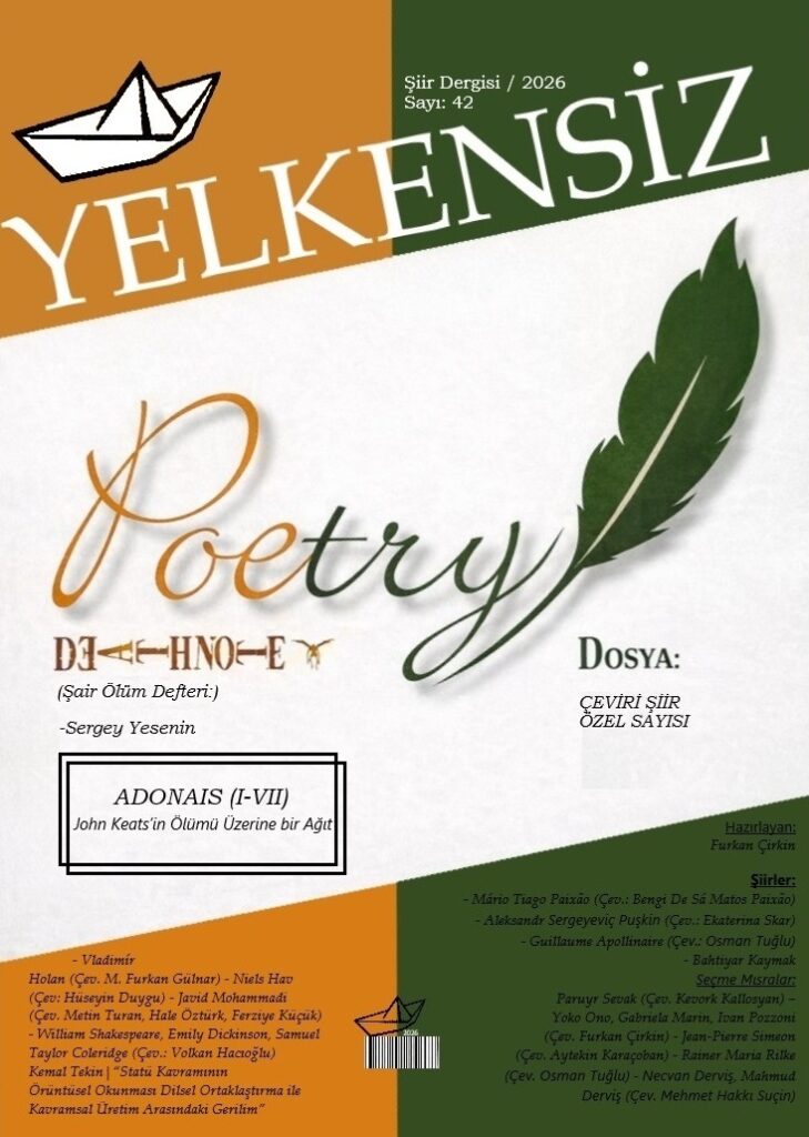 Yelkensiz Şiir Dergisinin 42. Sayısı Çıktı…