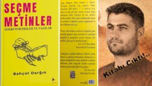 Edebiyat Dünyasına Yeni Bir Soluk: Behçet Darğın’dan “Seçme Metinler”