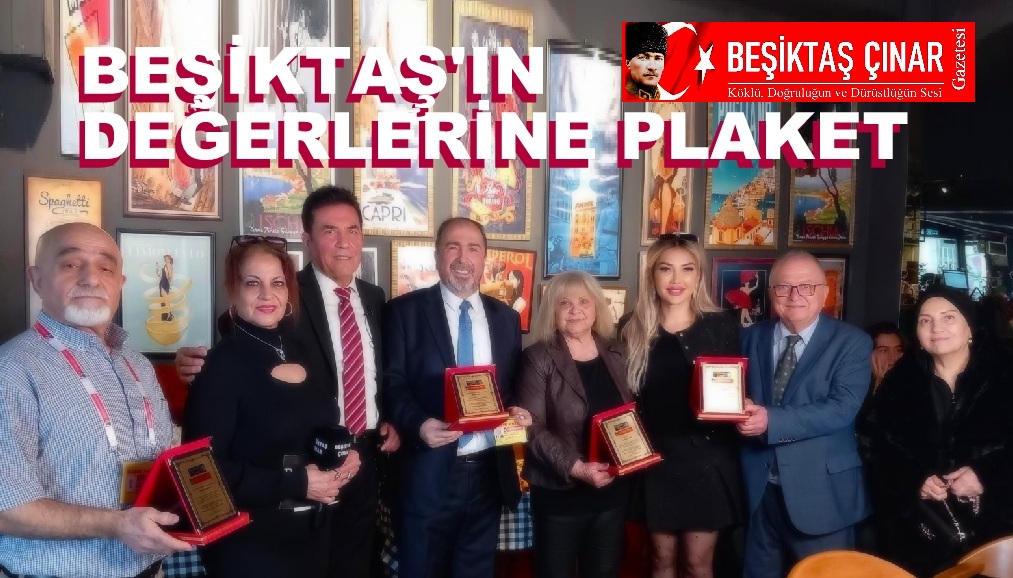 ​ŞAİR NEDİM’DE VEFA BULUŞMASI: BEŞİKTAŞ’IN DEĞERLERİNE PLAKET!