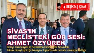Sivas’ın Meclis’teki Gür Sesi: Ahmet Özyürek…
